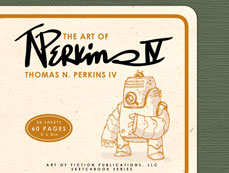 The Art of Thomas N Perkins